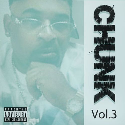 Chunk – Chunk, Vol. 3