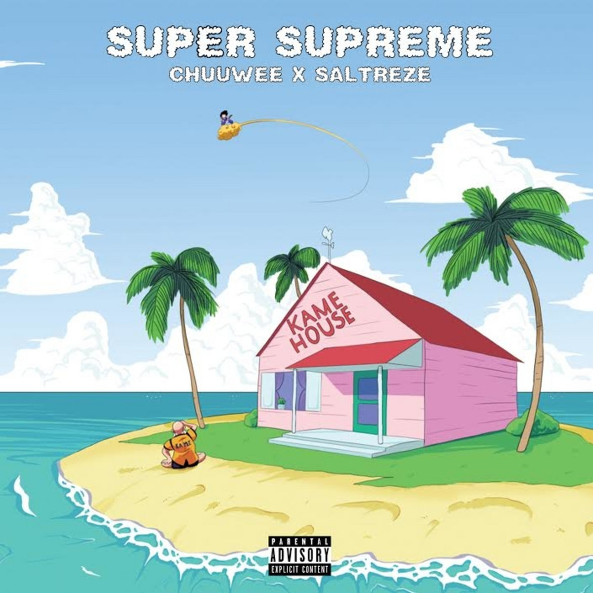 Chuuwee & Saltreze - Super Supreme (Bonus Edition)