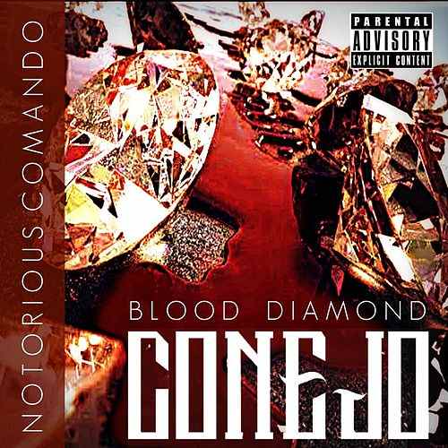 Conejo – Blood Diamond (Notorious Comando Presents)