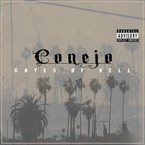 Conejo – Gates Of Hell