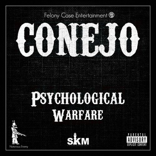 Conejo – Psychological Warfare