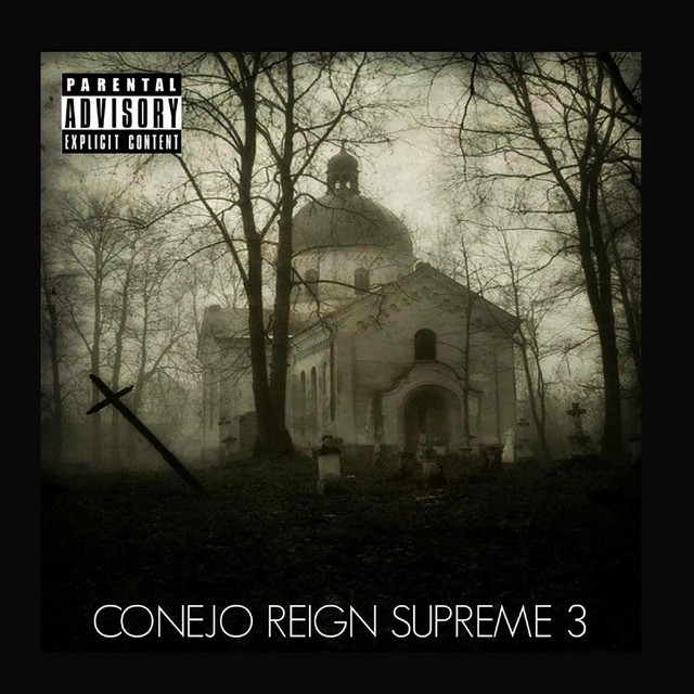Conejo – Reign Supreme 3