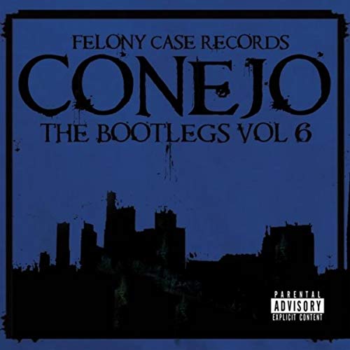 Conejo – The Bootlegs, Vol 6