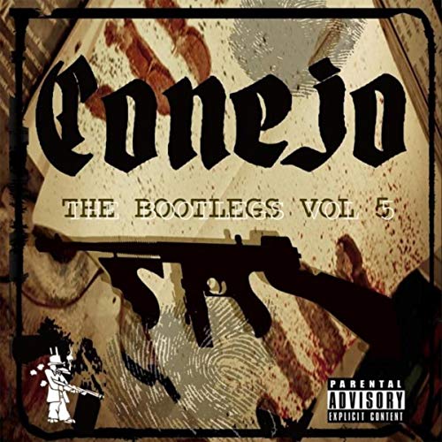 Conejo - The Bootlegs, Vol. 5