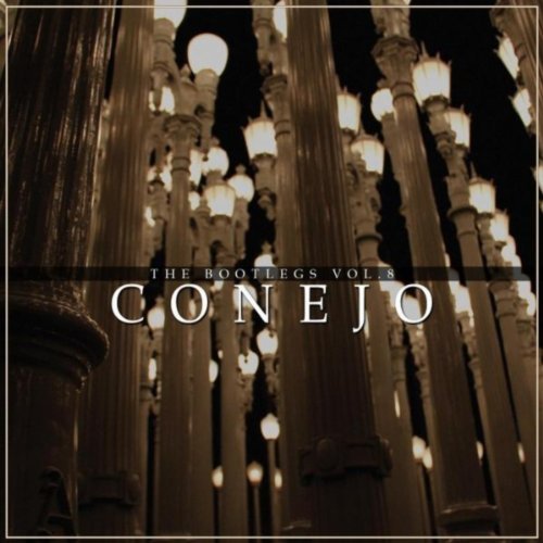 Conejo – The Bootlegs, Vol. 8