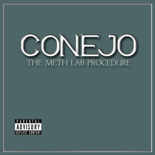 Conejo – The Meth Lab Procedure