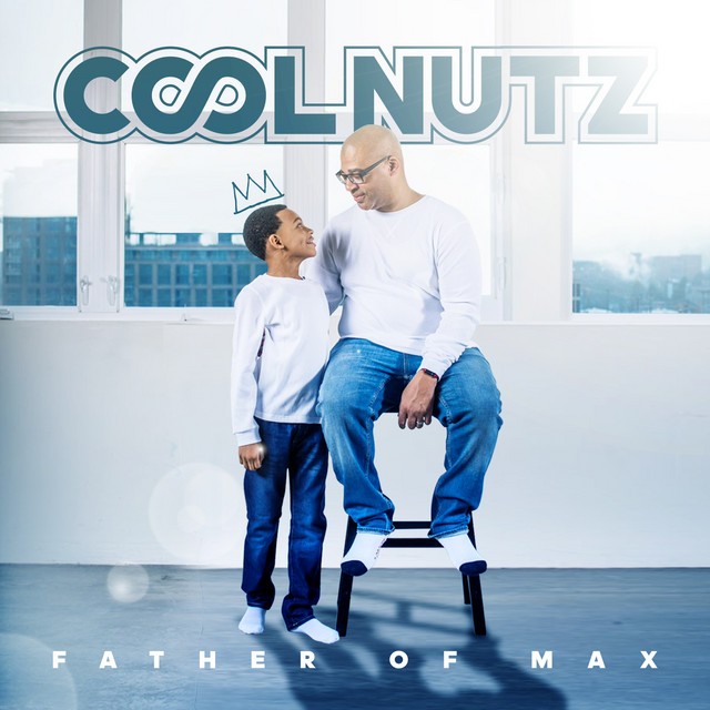 Cool Nutz – Father Of Max