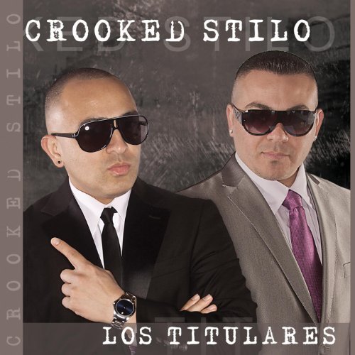 Crooked Stilo – Los Titulares
