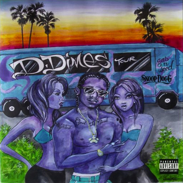 D-Dimes – Gas & Weed: Tour Life