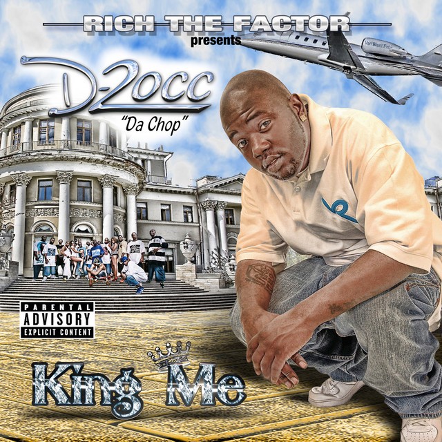 D-Locc Da Chop – Rich The Factor Presents: King Me