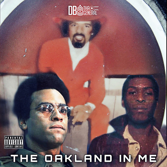 DB Tha General – The Oakland In Me
