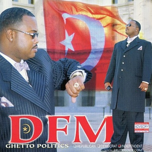 DFM – Ghetto Politics