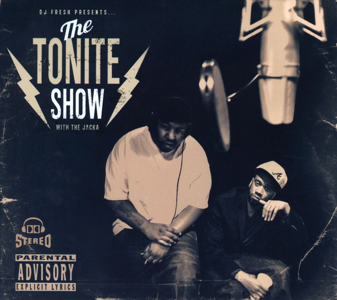DJ Fresh & The Jacka - The Tonite Show With The Jacka
