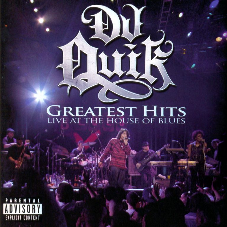 DJ Quik – Greatest Hits – Live At The House Of Blues