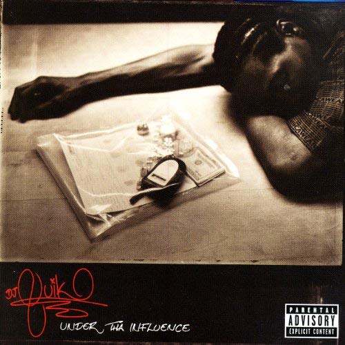 DJ Quik - Under Tha Influence