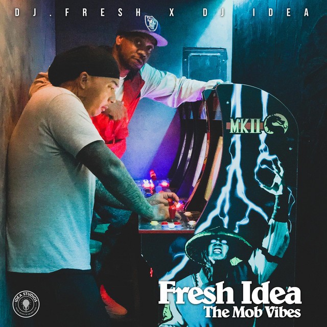 DJ.Fresh & DJ Idea – Fresh Idea : The Mob Vibes