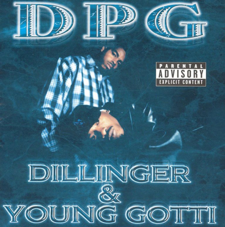 DPG – Dillinger & Young Gotti