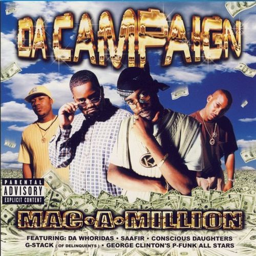 Da Campaign – Mac-A-Million