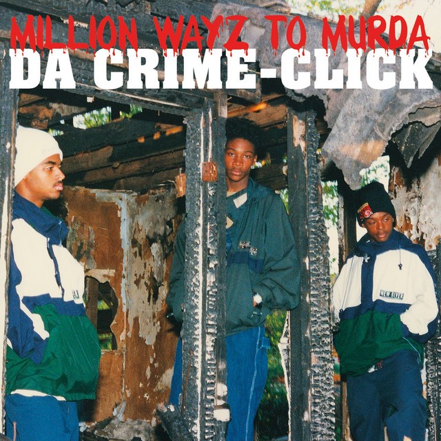 Da Crime-Click – Million Wayz To Murda