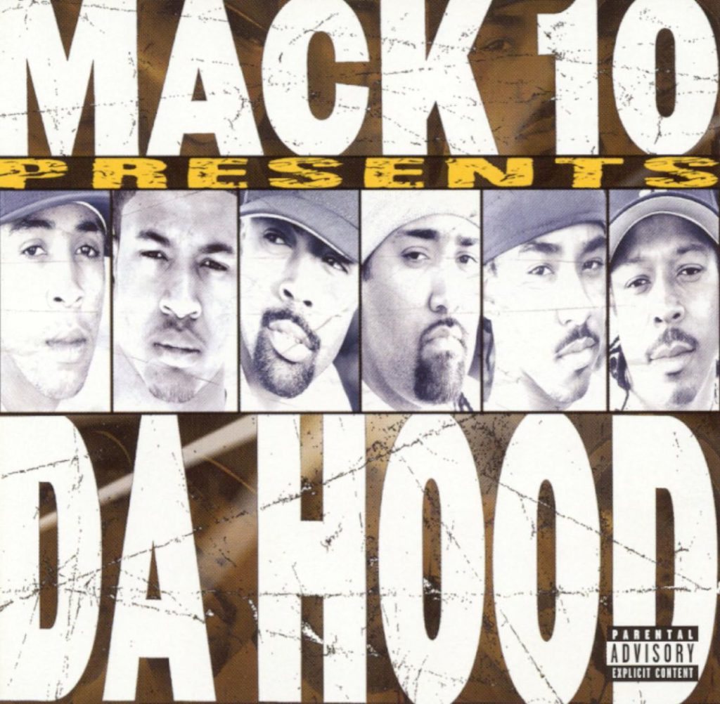 Da Hood - Mack 10 Presents Da Hood (Front)