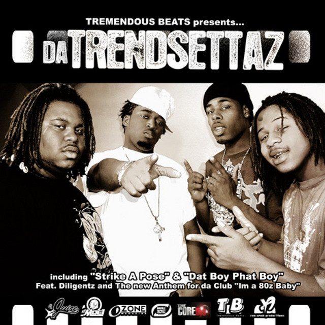 Da Trendsettaz - Tremendous Beats Presents...Da Trendsettaz