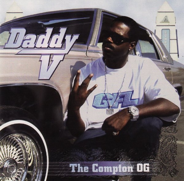 Daddy V – The Compton OG
