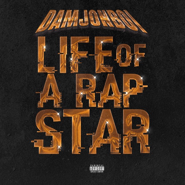 Damjonboi – Life Of A Rap Star