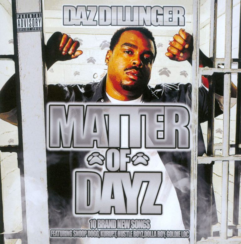 Daz Dillinger – Matter Of Dayz