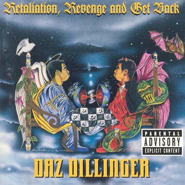 Daz Dillinger – Retaliation, Revenge And Get Back