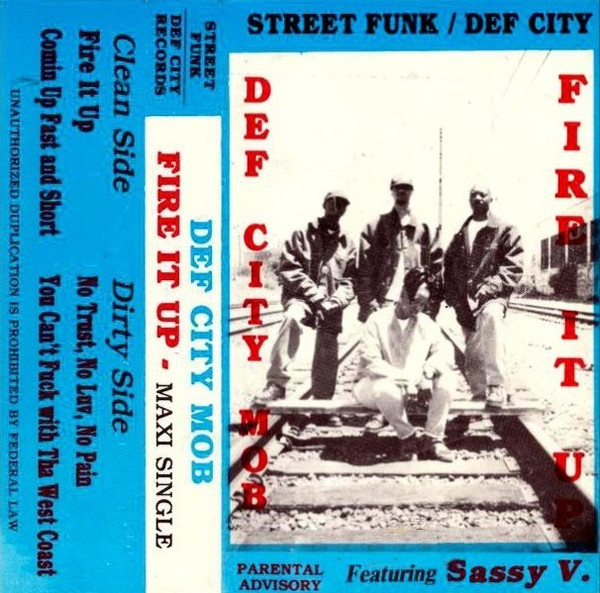 Def City Mob – Fire It Up