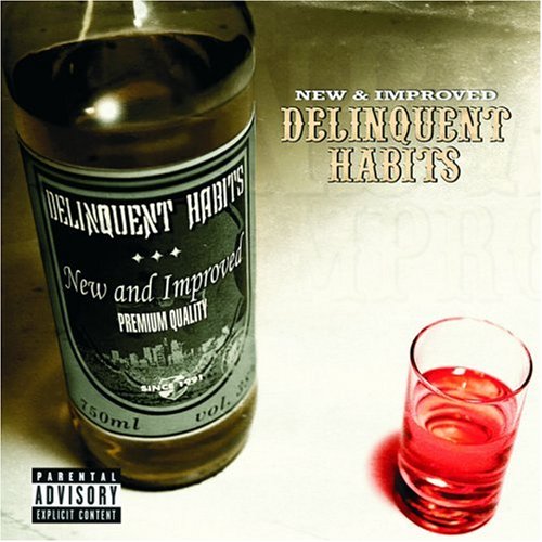 Delinquent Habits – New & Improved