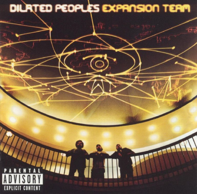 Dilated Peoples – Expansion Team