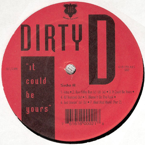 Dirty D - It Could Be Yours