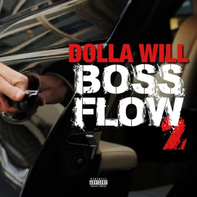 Dolla Will – Boss Flow 2