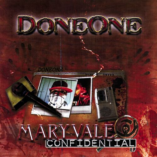 Done One – Maryvale Confidential