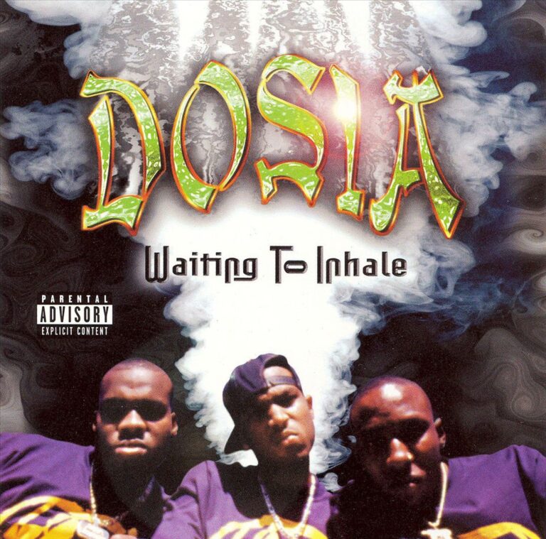 Dosia – Waiting To Inhale