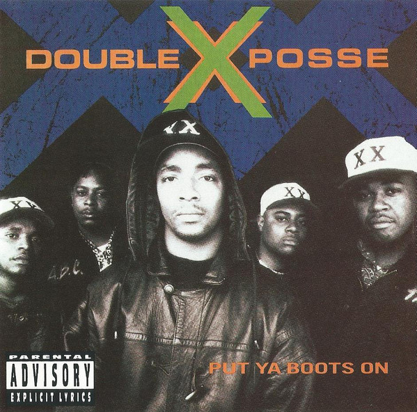 Double XX Posse – Put Ya Boots On