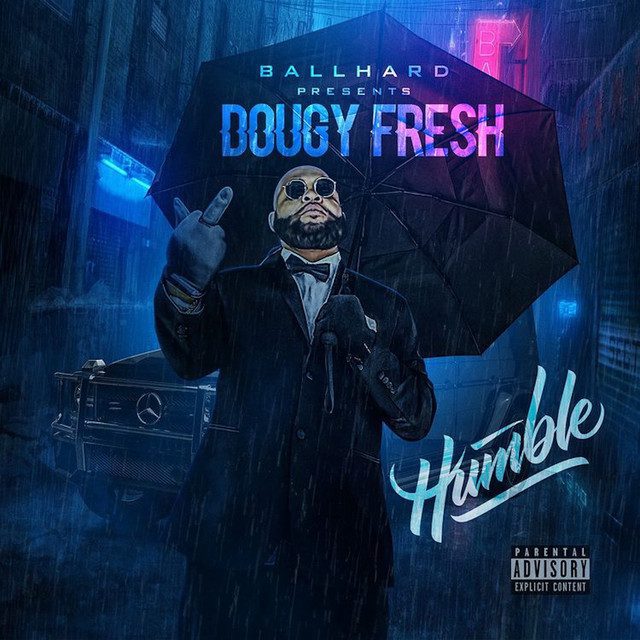 Dougy Fresh - Humble (Digital File) | RAPPERSE.COM