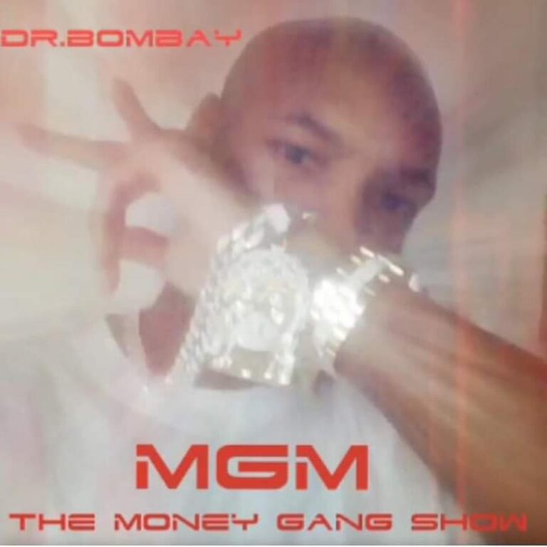 Dr.Bombay – The Money Gang Show Mgm
