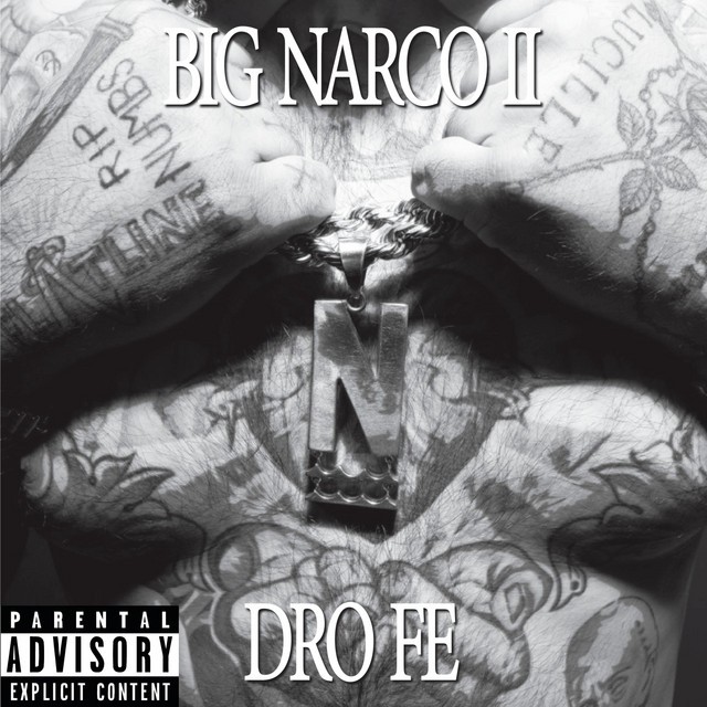 Dro Fe - Big Narco 2