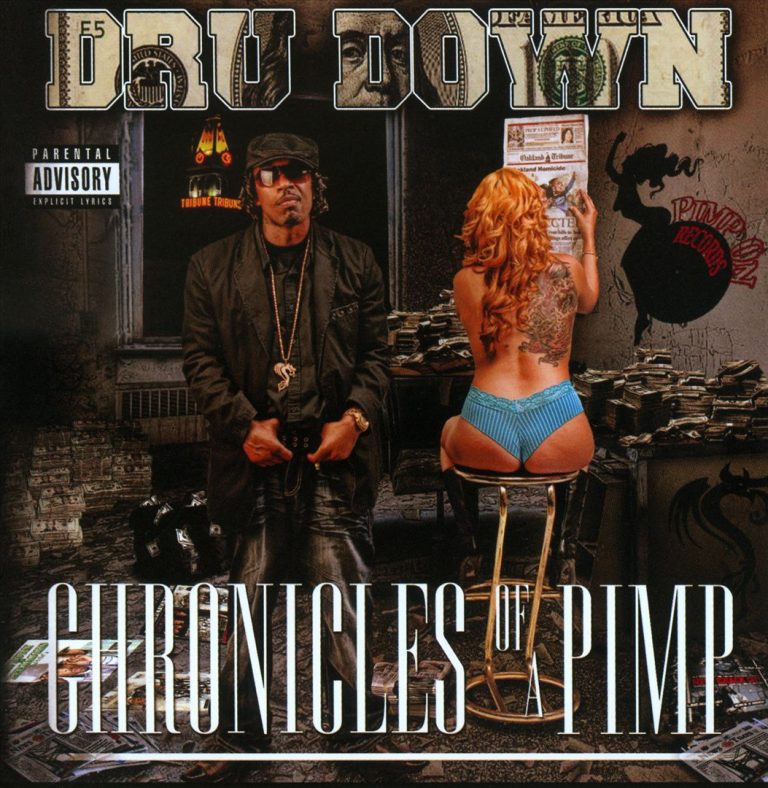 Dru Down – Chronicles Of A Pimp