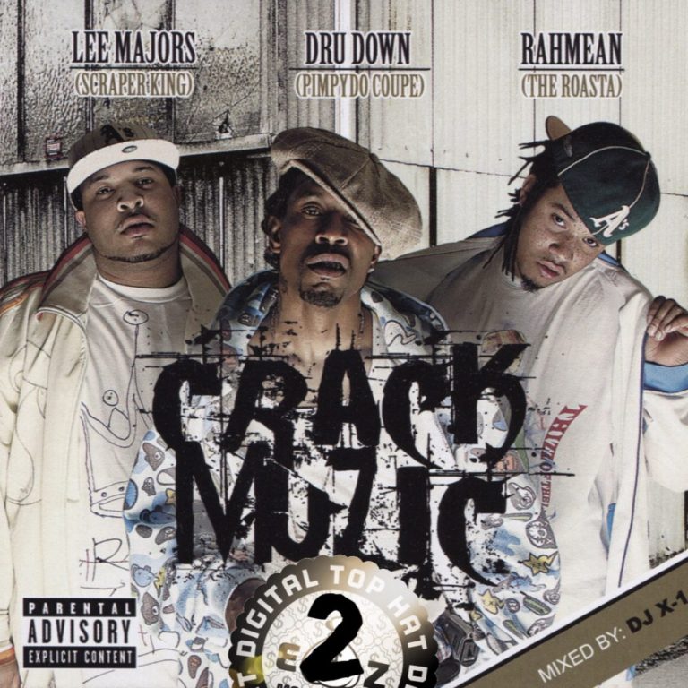 Dru Down, Lee Majors & Rahmean – Crack Muzic Vol. 2
