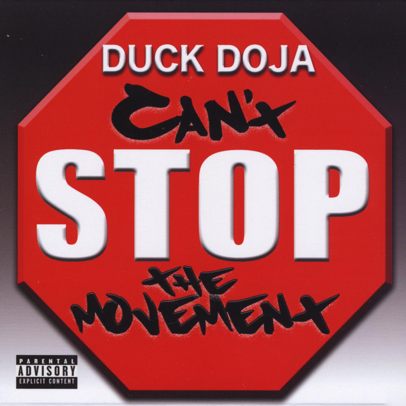 Duck Doja - Can't Stop The Movement