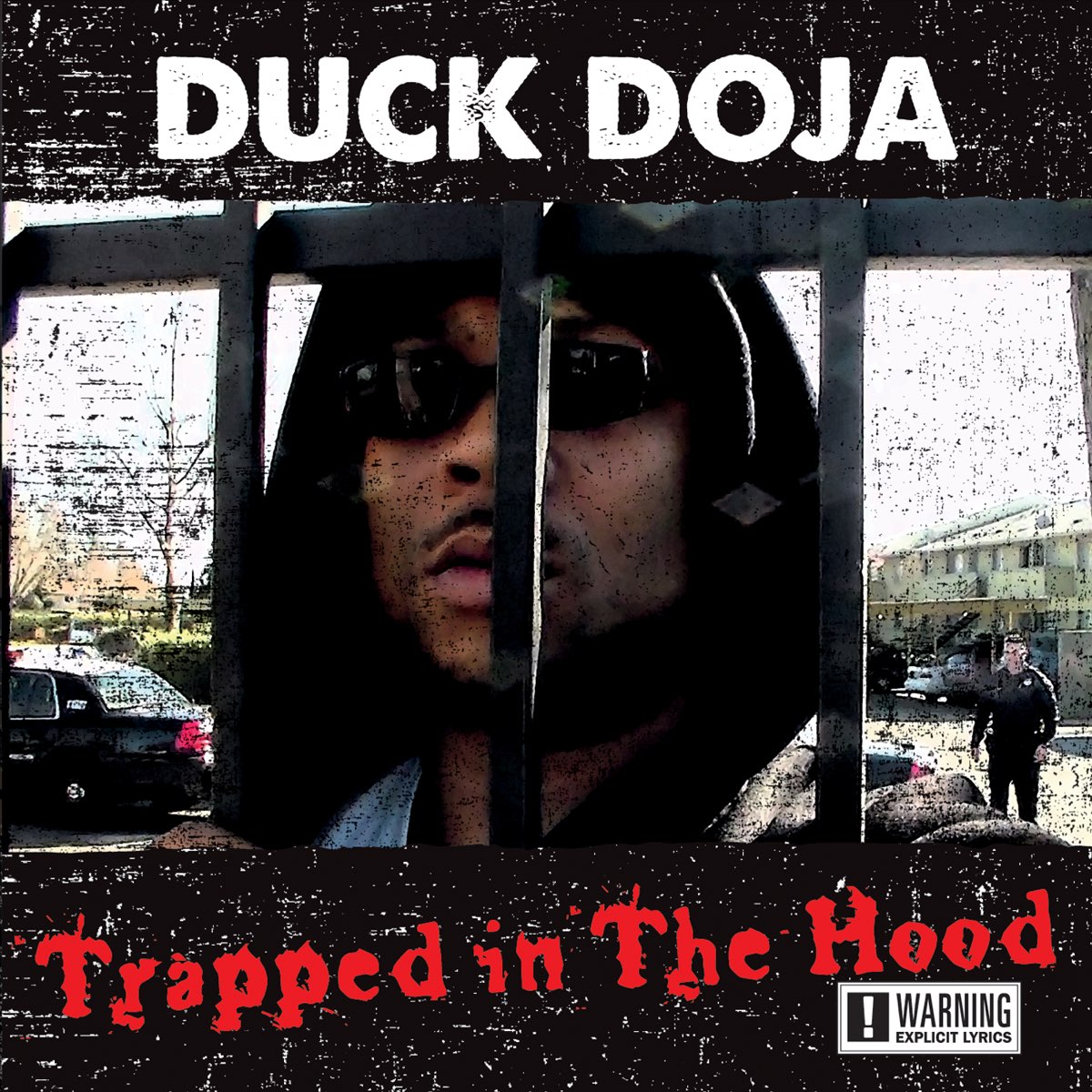 Duck Doja - Trapped In The Hood