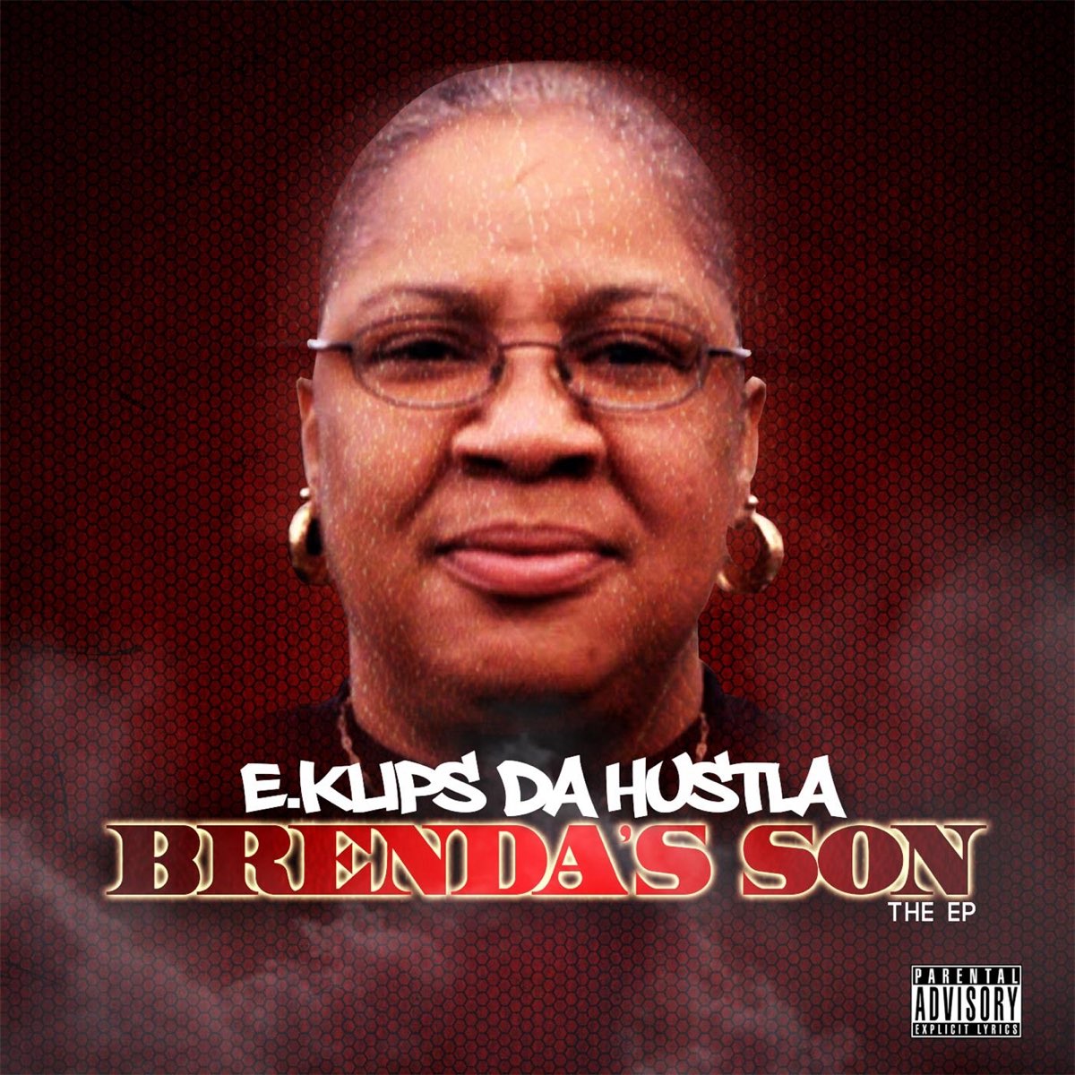 E.Klips Da Hustla - Brenda's Son