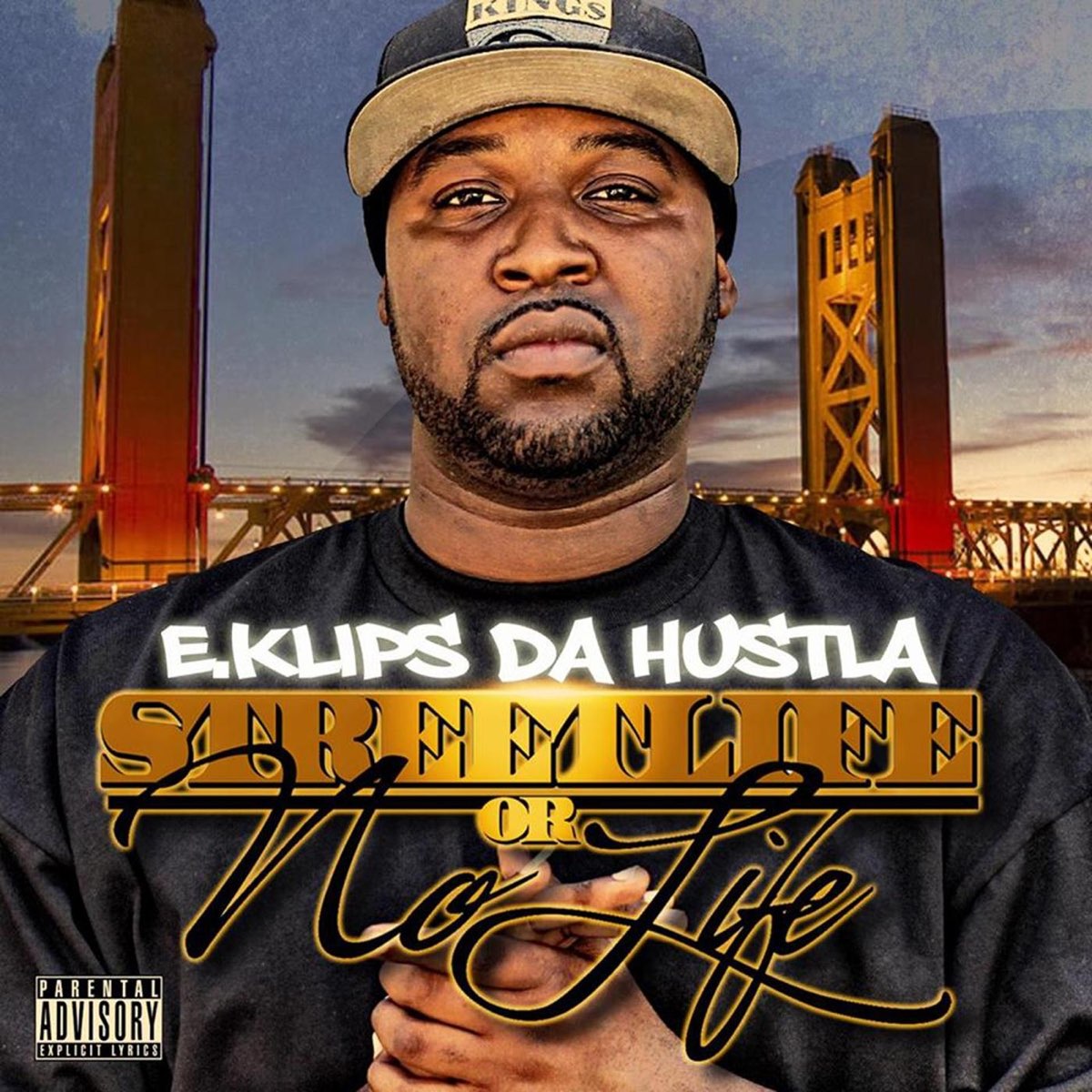 E.Klips Da Hustla - Streetlife Or No Life