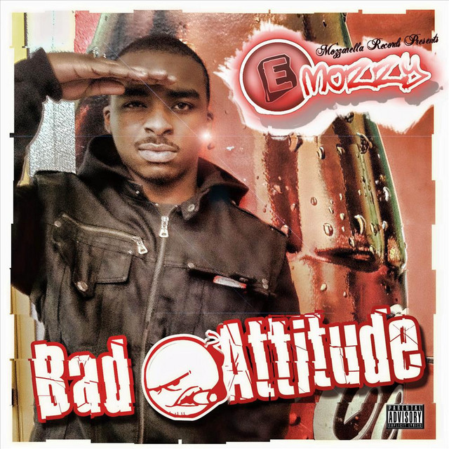 E Mozzy - Badd Attitude
