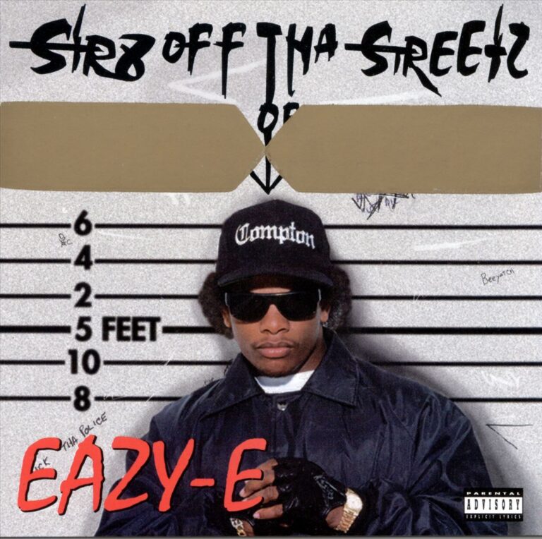 Eazy-E – Str8 Off Tha Streetz Of Muthaphukkin Compton