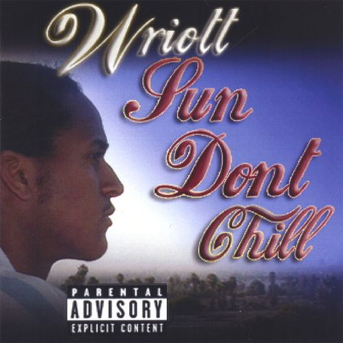 Ed Wriott – Sun Don’t Chill