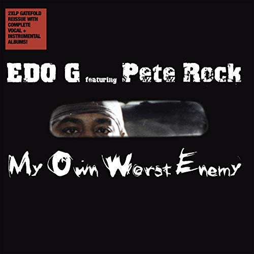Edo. G & Pete Rock - My Own Worst Enemy (Deluxe)
